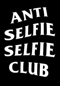 Anti Selfie Selfie Club